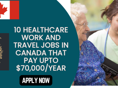 Healthcare Work and Travel Jobs in Canada